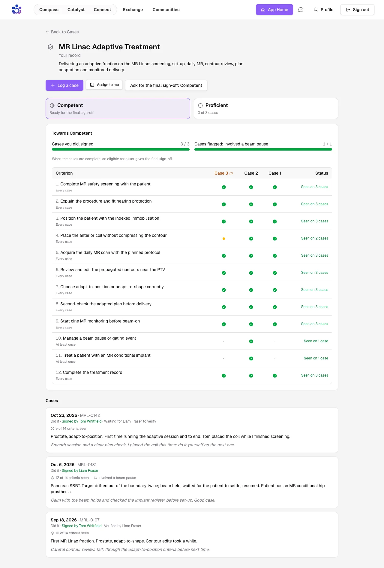 The trainee's record: criteria coverage across three signed cases