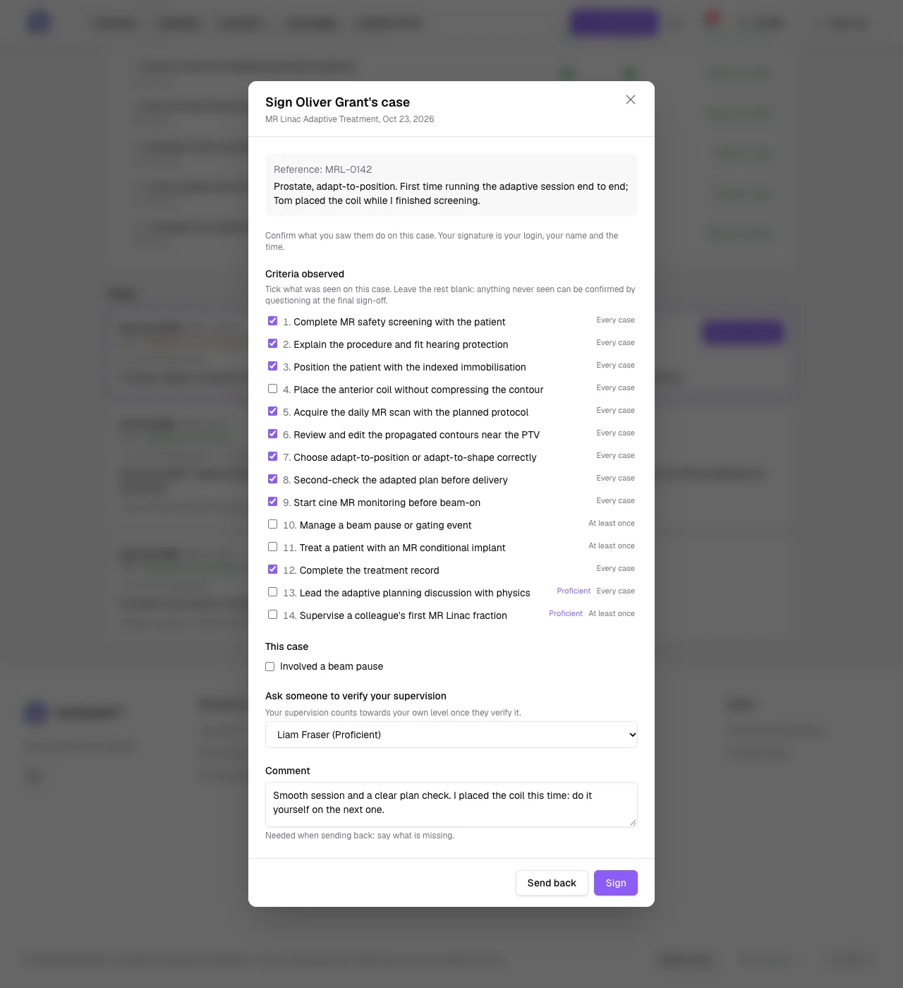 Signing a case: confirm what you saw, comment, Sign or Send back
